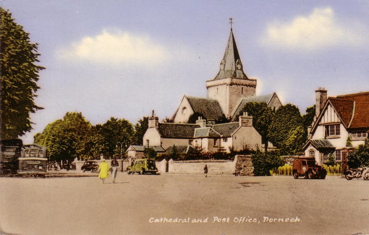 Cathedral and Post Office ~ Dornoch