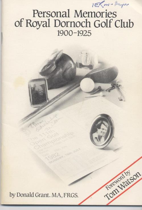 Personal Memories of Royal Dornoch Golf Club 1900-1925