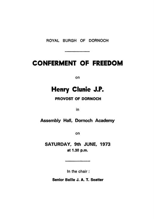 Conferment of Freedom of Burgh Henry Clunie JP 1973