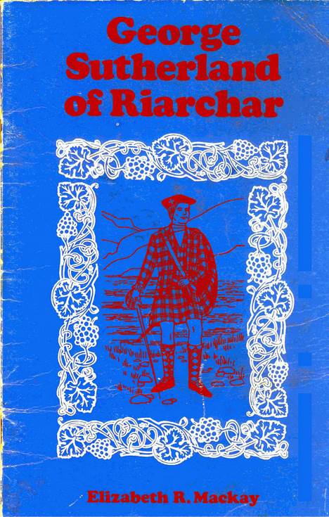 George Sutherland of Riarchar