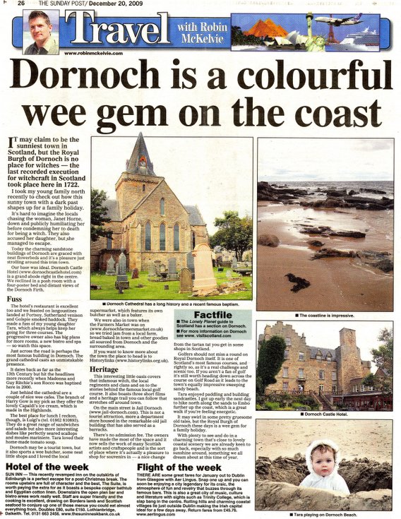 'Dornoch is a colourful wee gem on the coast'